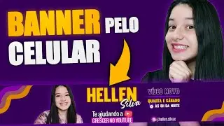 How to make a professional YouTube channel banner using your cell phone.
