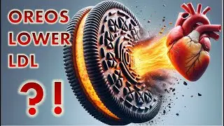 НОВОЕ ИССЛЕДОВАНИЕ: Печенье oreo снижает уровень плохого холестерина!