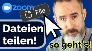 ZOOM: Dateien teilen - so geht das! [Anleitung in Deutsch]