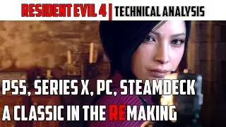 Resident Evil 4: REmake - PS5, Xbox Series X, PC, Steam Deck Technical Review