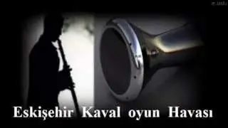 Kaval Havası  Eskişehir Ramazan Çelik