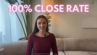 How I am Closing at 100% close rate - High Ticket Sales