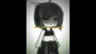 That's just not my problem #gacha #gachalife #gachatrend #gachameme #memetrend #trending #viral