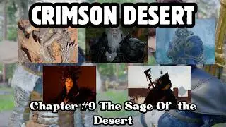 Chapter #9 The Sage Of  the Desert (Indo) | CRIMSON DESERT