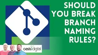 New Git branch naming rules - #3