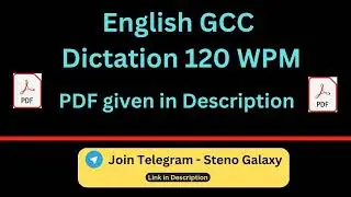 GCC English Dictation 120 WPM || English General || #gccdictations #gcc