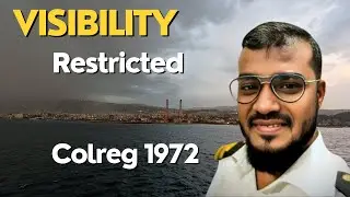 What is Restricted Visibility as per COLREG 1972 II Sailor 360