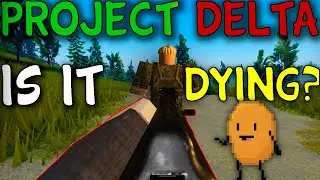Is Project Delta DYING?