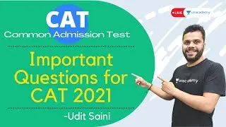 cat quantitative aptitude questions - Important Questions for CAT 2021