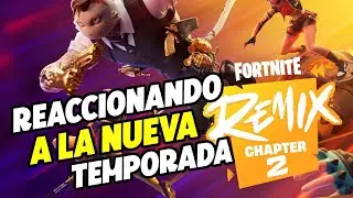 La nueva Temporada de FORTNITE CAPITULO 2 REMIX es una locura