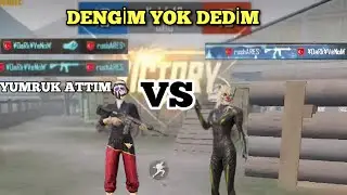 DENGİM YOK DEDİM VS YE DAVET ETTİ YUMRUK ATTIM (2-0)