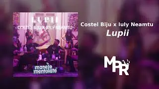 Costel Biju x Iuly Neamtu - LUPII ( Au Au Au ) | 1 Ora