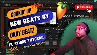 Cookin' Up - Okay Beatz || Fl Studio 21 Tutorial