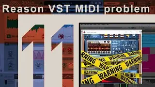 Why NO MIDI OUT in the Reason 11 VST is a problem 💩 **UPDATE: MIDI Out added**