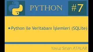Python ile Veritabanı İşlemleri (SQLite)