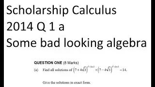 Scholarship Calculus 2014 Q 1 a Bad algebra that gets easier