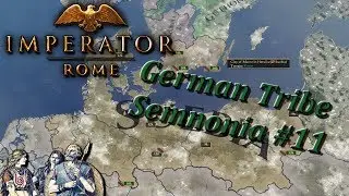 🎮 Imperator Rome  --- German Tribe Semnonia #11 --- One Skandinavian Alliance remains!