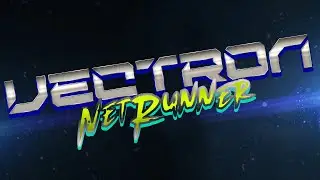 Vectron - NetRunner (Cyberpunk)