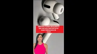 Airpods podem realmente ser um dos dispositivos perigosos de usar! #airpods #iphone #tecnologia