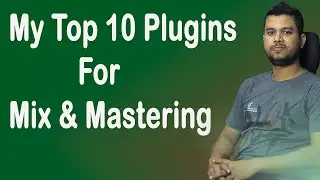 My top 10 mix & mastering plugin | Best mix & mastering plugin