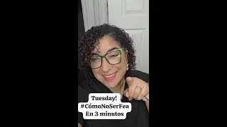💄✨ Cómo no ser fea en 3 mins - MARTES Quick Glow, Quick Flow
