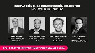 Innovación En La Construcción Del Sector Industrial Del Futuro | REBS GDL 2024