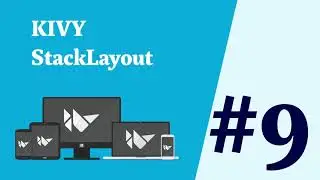 09 KIVY StackLayout