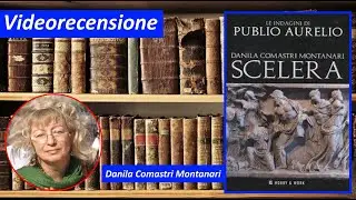 [Recensione] Scelera di Danila Comastri Montanari