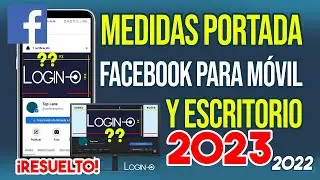 Página Facebook MEDIDA para móviles y pc - PLANTILLA ACTUALIZADA - 2023.