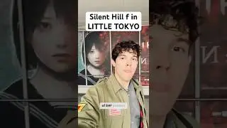 Silent Hill f Takeover of Little Tokyo, Los Angeles 