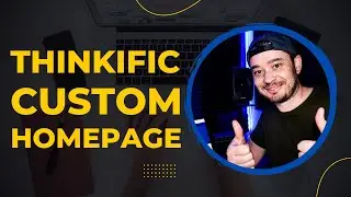 How to Customize A Thinkific School Home Page | ProMarketingAcademy.com