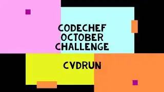 Codechef October Challenge 2020 -  CVDRUN - Help