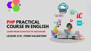 PHP Practical Course in English : 22 - form validation
