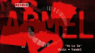 Yo Lo Sé - Wisin & Yandel [Remake by Armel]