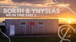 Borth & Ynyslas - Wales Tour 2024