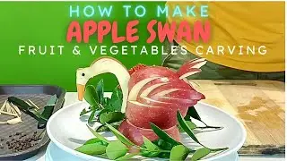 How to Make an Apple Swan - Carving Fruits and Vegetables
