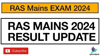 | Ras mains today update | Ras mains exam 2024 | Ras exam today update | RAS Mains Exam |