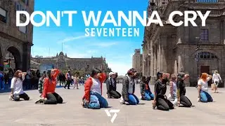 [KPOP IN PUBLIC | ONE TAKE] SEVENTEEN 'DON'T WANNA CRY' | Dance Cover by New Sense from Mexico [4K]