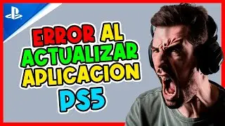 ⛔️ SOLUCIÓN Código de ERROR CE-100002-3 Error al ACTUALIZAR la APLICACIÓN PS5