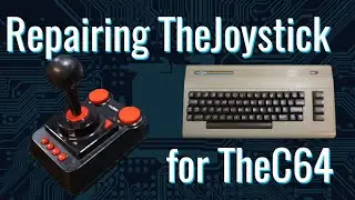 Repairing TheJoystick for TheC64