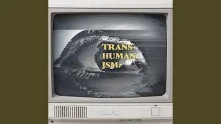 Transhumanism