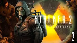 S.T.A.L.K.E.R. 2 - ПОВНЕ ПРОХОДЖЕННЯ / СЕРІЯ 2