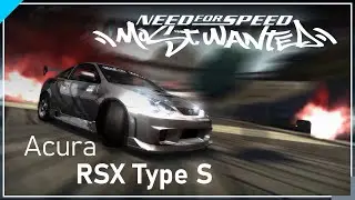 [ADDONS CAR /W FULL CUSTOMIZATION] Acura RSX Type S Showcase Mod | NFS Most Wanted