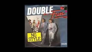Double Fun – I Really Don't Know What Time It Is (1983)