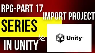 Unity RPG series - part 17 - Starting point 2 for new people (project files)