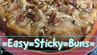 Baking Easy Overnight Sticky-Buns
