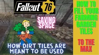 Fallout 76 : How the farmable dirt tiles were meant to be used /Filled to the max