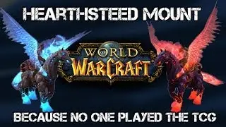 WoW Hearthsteed mount and how to get it