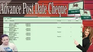 ADVANCE POST DATE CHEQUE IN TALLY Accounting #tally