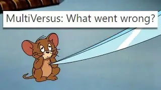 I'm sorry about MultiVersus, but I'm not surprised